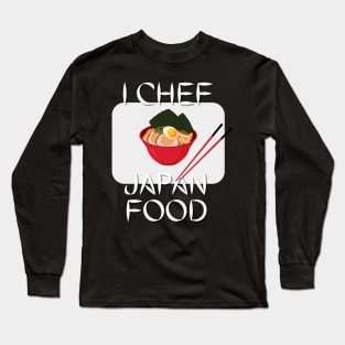 Japan Food Chief Long Sleeve T-Shirt